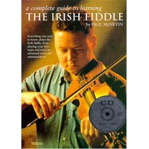 MCNEVIN PAUL - COMPLETE GUIDE TO LEARNING IRISH FIDDLE + CD