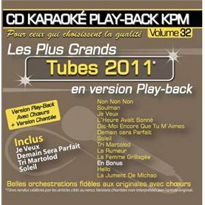 COMPILATION - CD KARAOKE VOL.32 TUBES 2011 AVEC CHOEUR + VERSIONS CHANTEES