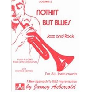 AEBERSOLD JAMEY - VOL. 002 NOTHING BUT BLUES + CD