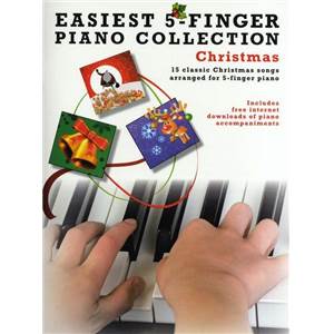 COMPILATION - EASIEST 5 FINGER PIANO COLLECTION : CHRISTMAS (NOËLS)