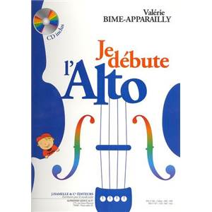 BIME APPARAILLY VALERIE - JE DEBUTE L'ALTO METHODE D'ALTO + CD