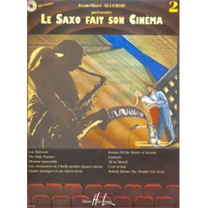 ALLERME JEAN MARC - LE SAXOPHONE FAIT SON CINEMA VOL.2 + CD