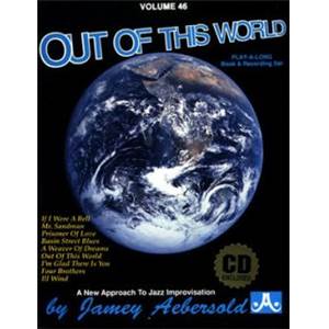 AEBERSOLD JAMEY - VOL. 046 OUT OF THIS WORLD STANDARDS + CD