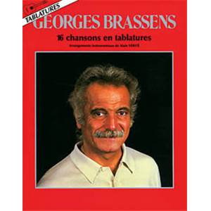 BRASSENS GEORGES - 16 CHANSONS EN TABLATURES