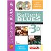 THIEVON ERIC - LA BATTERIE BLUES EN 3D METHODE + CD + DVD