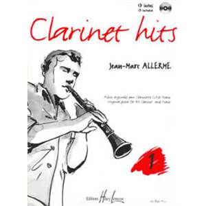 ALLERME JEAN-MARC - CLARINET HITS VOL.1 + CD - CLARINETTE ET PIANO