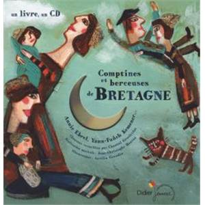A. GRANDIN/A.EBREL/Y.F. KEMENER/C.GROSLEZIAT - COMPTINES ET BERCEUSES DE BRETAGNE + CD