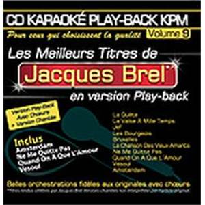 BREL JACQUES - CD KARAOKE VOL.09 AVEC CHOEUR + VERSIONS CHANTEES