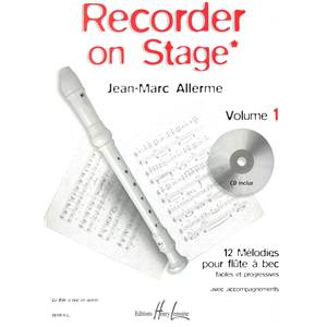ALLERME JEAN-MARC - RECORDER ON STAGE VOL.1 + CD - FLUTE A BEC