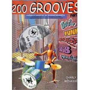 MENASSE CHARLIE - 200 GROOVES BATTERIE + CD