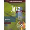 COMPILATION - MINI SERIES JAZZ GUITARE TAB. + CD