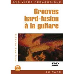 PARADIS PHILIPPE - DVD GROOVES HARD FUSION GUITARE