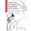 SATIE ERIK - THE BEST OF SATIE VOL.1 (25 PIECES) PIANO