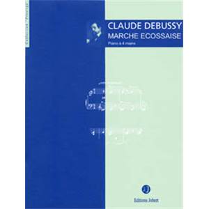 DEBUSSY CLAUDE - MARCHE ECOSSAISE - PIANO A 4 MAINS