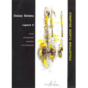 ROTARU DOINA - LEGEND II - SAXOPHONE SOPRANO SOLO (OU HAUTBOIS)