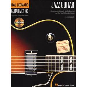 SCHROEDL JEFF - HAL LEONARD GUITAR METHOD: JAZZ + CD