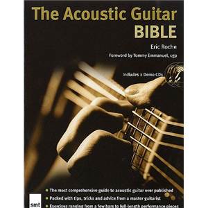 ROCHE ERIC - THE ACOUSTIC GUITAR BIBLE + 2CD