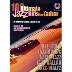 GORDON ANDREW D. - 100 ULTIMATE JAZZ RIFFS FOR GUITAR TAB. + CD