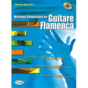 GRANADOS MANUEL - METHODE ELEMENTAIRE DE GUITARE FLAMENCA + CD