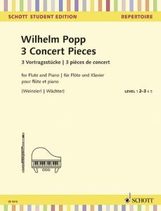 POPP WILHELM - 3 PIECES DE CONCERT - FLUTE ET PIANO