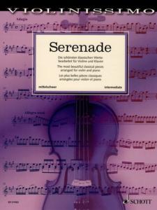SERENADE (LES PLUS BELLES PIECES CLASSIQUES ARRANGEES POUR VIOLON ET PIANO) - VIOLON ET PIANO