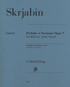 SCRIABINE ALEXANDRE - PRELUDE ET NOCTURNE POUR LA MAIN GAUCHE OP.9 - PIANO