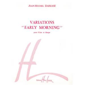 JEAN-MICHEL DAMASE - VARIATIONS EARLY MORNING - FLUTE ET HARPE