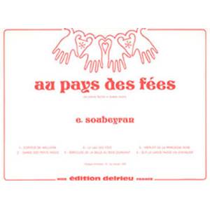 SOUBEYRAN E - AU PAYS DES FEES - PIANO A 4 MAINS