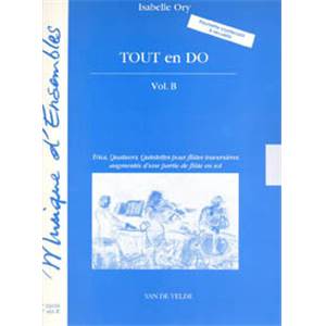 ORY ISABELLE - TOUT EN DO VOL.B - 3 A 5 FLUTES (MATERIEL)