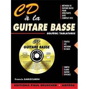 DARIZCUREN FRANCIS - CD A LA GUITARE BASSE METHODE INTERACTIVE + CD