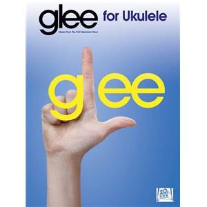 COMPILATION - GLEE FOR UKULELE