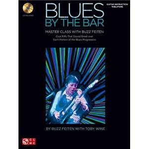 FEITEN BUZZ - BLUES BY THE BAR MASTER CLASS GUITAR EDUCATIONAL + CD