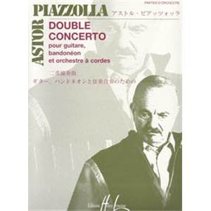 PIAZZOLLA ASTOR - DOUBLE CONCERTO - GUITARE, BANDONEON ET ORCHESTRE A CORDES (MATERIEL)