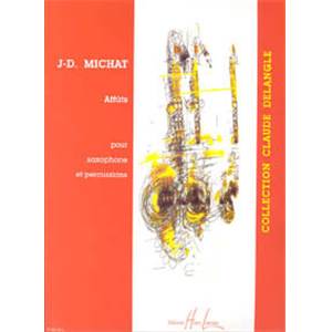 MICHAT JEAN-DENIS - AFFUTS - SAXOPHONE ALTO ET PERCUSSIONS