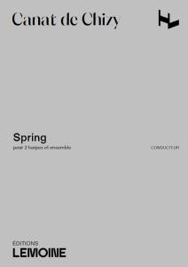 CANAT DE CHIZY EDITH - SPRING POUR 2 HARPES ET ENSEMBLE - CONDUCTEUR