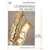 LONDEIX JEAN-MARIE - SAXOPHONE EN JOUANT VOL.3 - SAXOPHONE