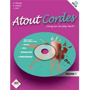 DELAGE J L. / GARLEJ B. / JOLY C. - ATOUT CORDES JOUEZ SUR DES PLAY BACK VOL.1 + CD