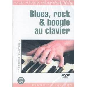 DAUTIGNY FREDERIC - DVD BLUES, ROCK ET BOOGIE AU CLAVIER