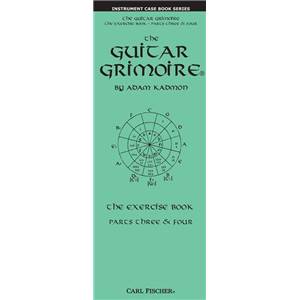 KADMON ADAM - THE GUITAR GRIMOIRE : THE EXERCICE VOL.PART 3 AND 4