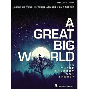 A GREAT BIG WORLD - A GREAT BIG WORLD IS THERE ANYBODY OUT THERE? P/V/G