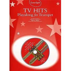 COMPILATION - GUEST SPOT TV HITS PLAY ALONG FOR TRUMPET + CD