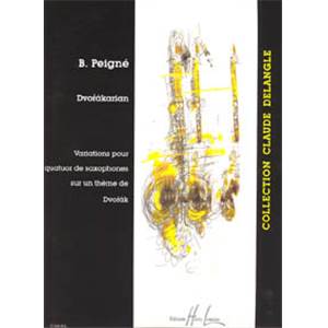 PEIGNE BERTRAND - DVORAKARIAN - 4 SAXOPHONES