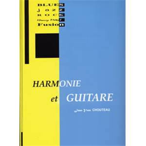 CHOUTEAU JEAN YVES - HARMONIE ET GUITARE TAB.