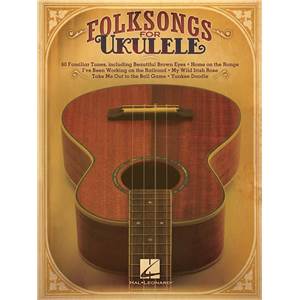 COMPILATION - FOLKSONGS FOR UKULELE TAB.