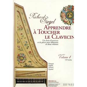 SIEGEL RICHARD - APPRENDRE A TOUCHER LE CLAVECIN + CD