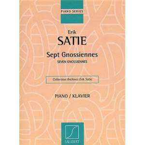 SATIE ERIK - 7 GNOSSIENNES COLLECTION ARCHIVES SATIE PIANO