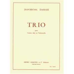 DAMASE JEAN-MICHEL - TRIO - VIOLON, ALTO, VIOLONCELLE (MATERIEL)