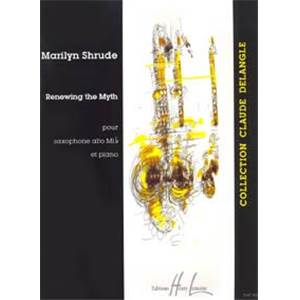 SHRUDE MARILYN - RENEWING THE MYTH - SAXOPHONE MIB ET PIANO