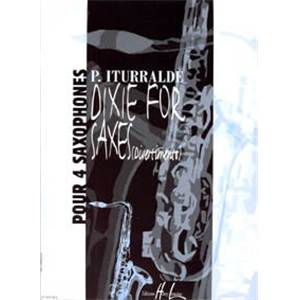 ITURRALDE PEDRO - DIXIE FOR SAXES DIVERTIMENTO