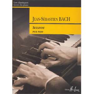 BACH JEAN SEBASTIEN - SICILIENNE - PIANO